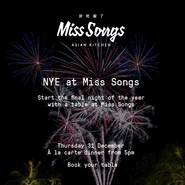 NYE at Miss Songs